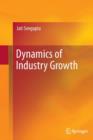 Dynamics of Industry Growth - Book