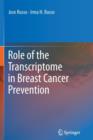 Role of the Transcriptome in Breast Cancer Prevention - Book