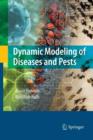 Dynamic Modeling of Diseases and Pests - Book