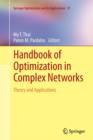 Handbook of Optimization in Complex Networks : Theory and Applications - Book