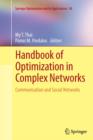 Handbook of Optimization in Complex Networks : Communication and Social Networks - Book