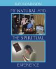 My Natural and the Spiritual Experience - Book