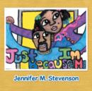 Just Because I'm Me - Book