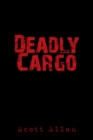 Deadly Cargo - eBook