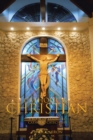 Catholic & Christian : A Book of Essential Catholic Catechesis - eBook