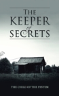 The Keeper of Secrets - eBook