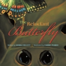 The Reluctant Butterfly - Book