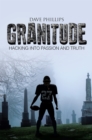 Granitude : Hacking into Passion and Truth - eBook