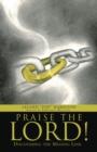 Praise the Lord! : Discovering the Missing Link - Book