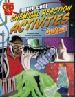 Super Cool Chemical Reaction Activities - Book