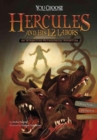 You Choose Myths: Hercules and His 12 Labors - Book