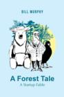 A Forest Tale : A Startup Fable - Book