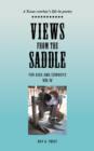 Views from the Saddle : Vol IV - Book