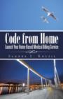 Code from Home : Launch Your Home-Based Medical Billing Service - Book