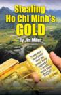 Stealing Ho Chi Minh's Gold - Book