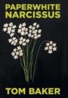 Paperwhite Narcissus - Book