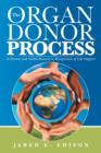 The Organ Donor Process : A Diverse and Global Reward in Recognition of Life Support - Book