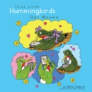 Three Little Hummingbirds Text Momma - eBook