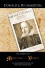 The Complete Merchant of Venice : An Annotated Edition of the Shakespeare Play - Book