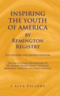 Inspiring the Youth of America by Remington Registry : 2013 Honors and Awards Edition - Book