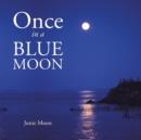 Once in a blue moon - Book