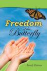 Freedom of the Butterfly - Book