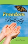 Freedom of the Butterfly - eBook