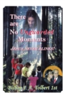 There Are No Unguarded Moments - eBook