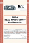 Bre-X: Dead Man'S Story? - eBook