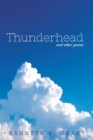 Thunderhead : And Other Poems - eBook