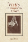 Visits to the Imperial Court - eBook