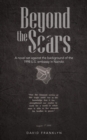 Beyond the Scars : A Novel Set Against the Background of the 1998 U.S. Embassy in Nairobi - eBook