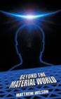 Beyond the Material World - Book