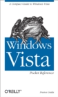 Windows Vista Pocket Reference : A Compact Guide to Windows Vista - eBook