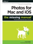 Photos for Mac and iOS: The Missing Manual - Book