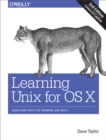 Learning Unix for OS X : Going Deep With the Terminal and Shell - eBook