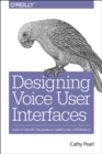 Designing Voice User Interfaces - Book