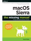 macOS Sierra: The Missing Manual : The book that should have been in the box - eBook