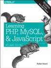 Learning PHP, MySQL & JavaScript 5e : With jQuery, CSS & HTML5 - Book
