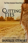 Cutting Ties (Book 2) - Book