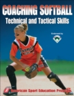 Coaching Softball Technical & Tactical Skills - eBook