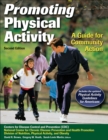 Promoting Physical Activity : A Guide for Community Action - eBook