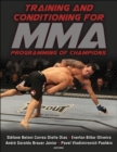 Training and Conditioning for MMA : Programming of Champions - Book