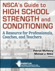NSCA’s Guide to High School Strength and Conditioning - Book