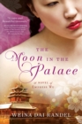 The Moon in the Palace - eBook