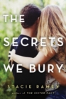 The Secrets We Bury - Book