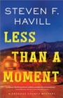 Less Than a Moment - Book