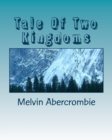 Tale Of Two Kingdoms : The Truth about Jesus(Yeshua)The Messiah - Book