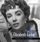 Elizabeth Taylor : Tribute to a Legend - Book