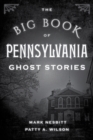 The Big Book of Pennsylvania Ghost Stories - Book